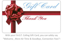 F.A.S.T. Calling Gift Cards